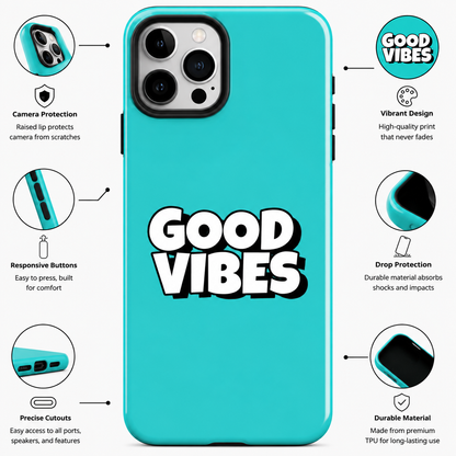Good Vibes Mobile Cover